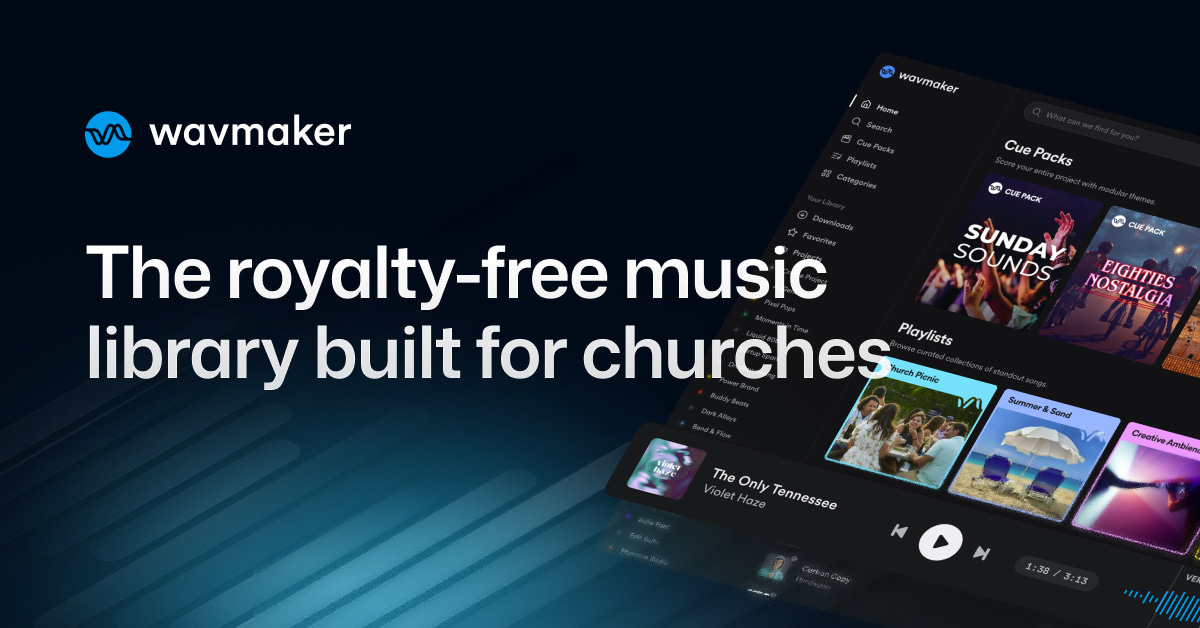 WavMaker | Royalty-Free Music for Churches & Nonprofits