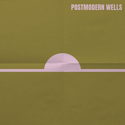 Postmodern Wells