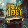 The Great Heist