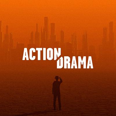 Action Drama