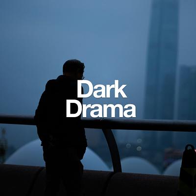 Dark Drama