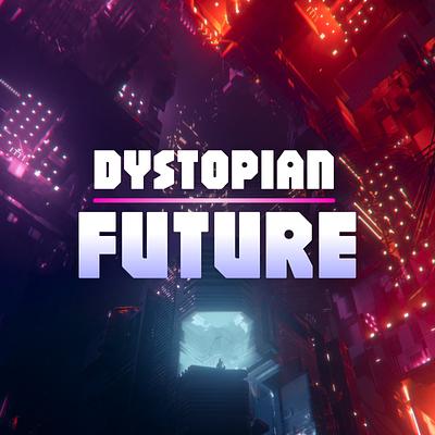 Dystopian Future