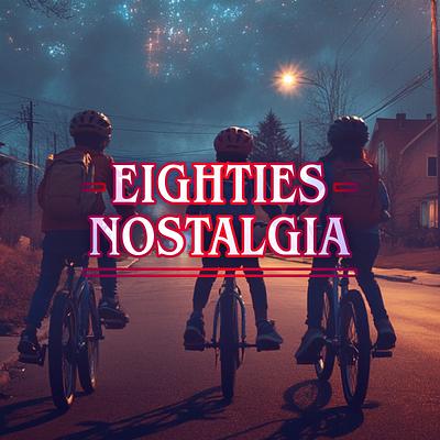 Eighties Nostalgia