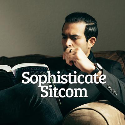 Sophisticate Sitcom