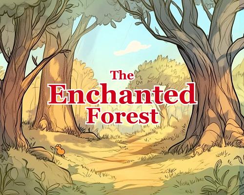 The Enchanted Forest