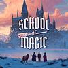 School of Magic