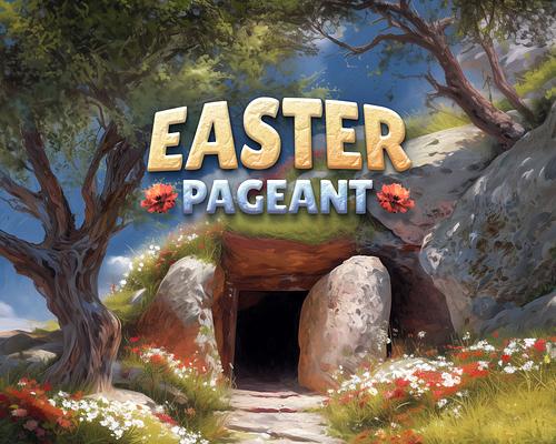 Easter Pageant